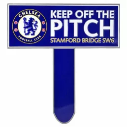Chelsea tábla KEEP OFF THE PITCH