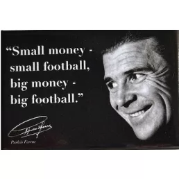   Puskás hűtőmágnes fekete "Small money, small football"
