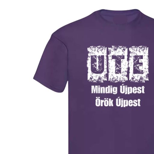 UTE szurkolói póló felnőtt  lila Mindig Újpest, Örök Újpest