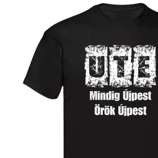 UTE szurkolói póló felnőtt fekete Mindig Újpest, Örök Újpest